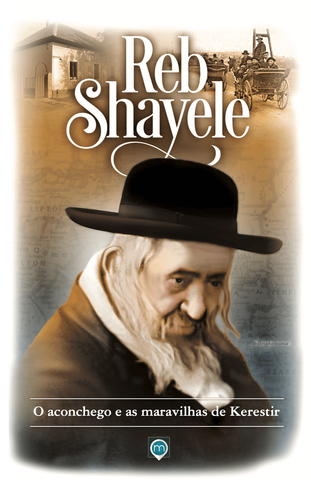Reb Shayele e as Maravilhas de Krestir