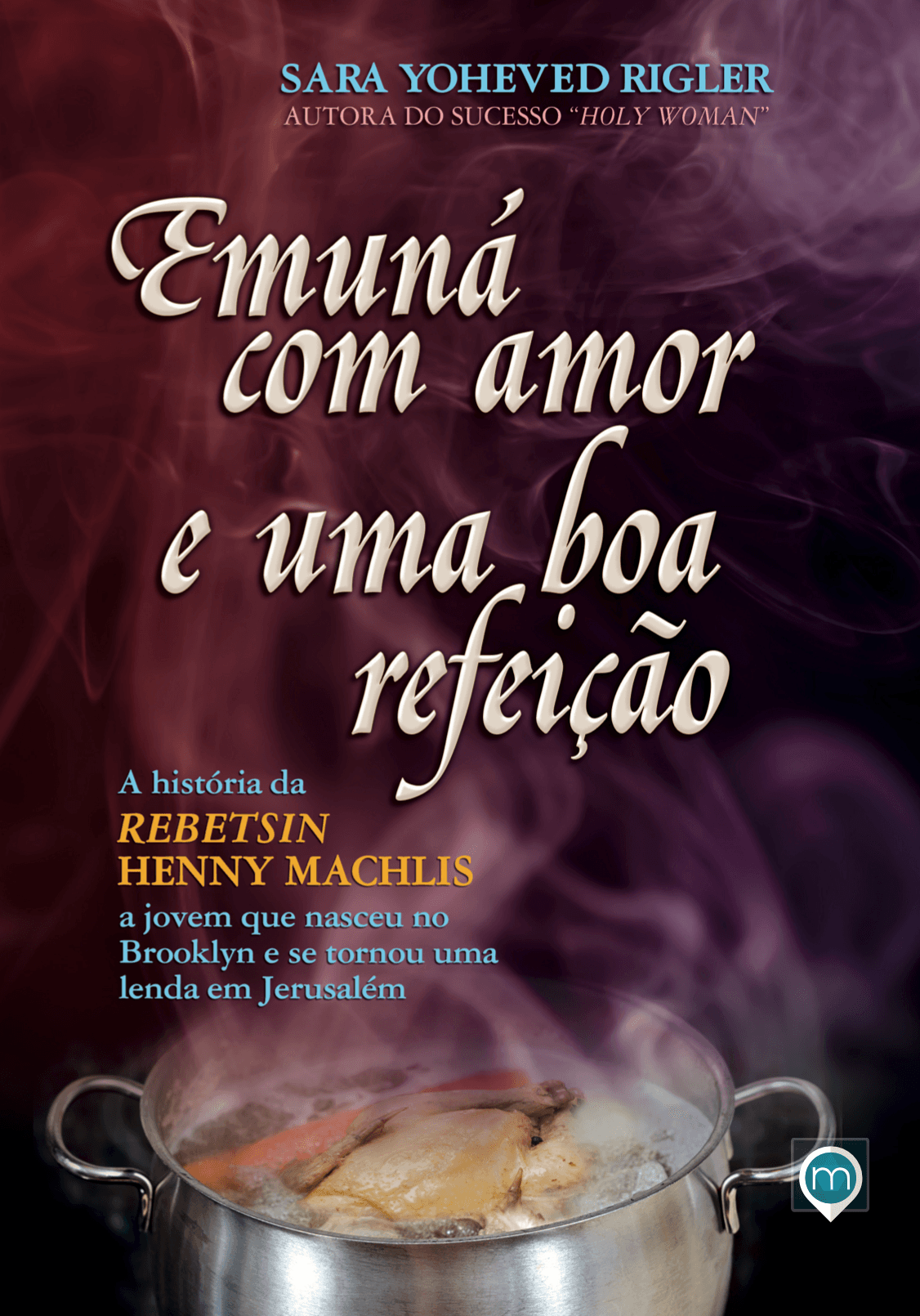 Emuná com Amor e uma Boa Refeição